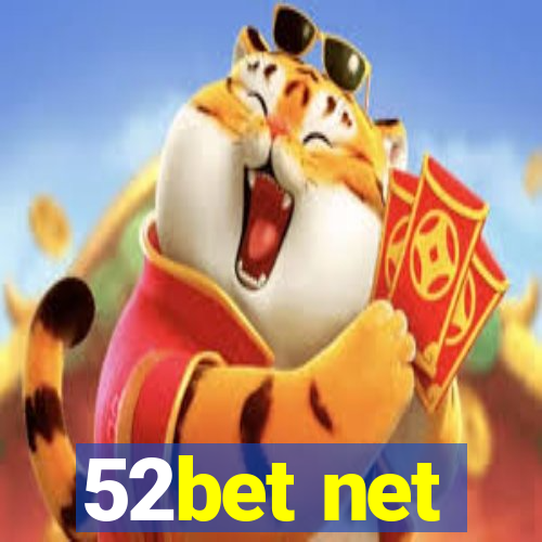 52bet net